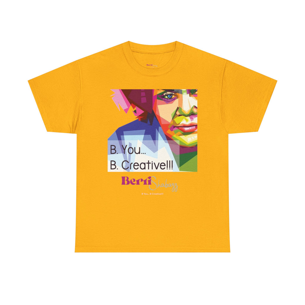 Be You Be Creative Berri Shabazz Graphic Tee